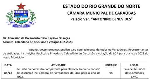 Divulgado o calendário de discussão e votação LOA 2023, na Câmara de Caraúbas/RN